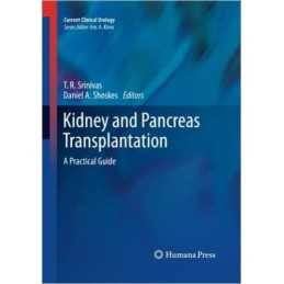 Kidney and Pancreas Transplantation - 9781493957712