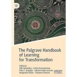 The Palgrave Handbook of Learning for Transformation - 9783030846930