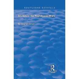 Revival: Studies in the Napoleonic Wars (1929) - 9780815372851