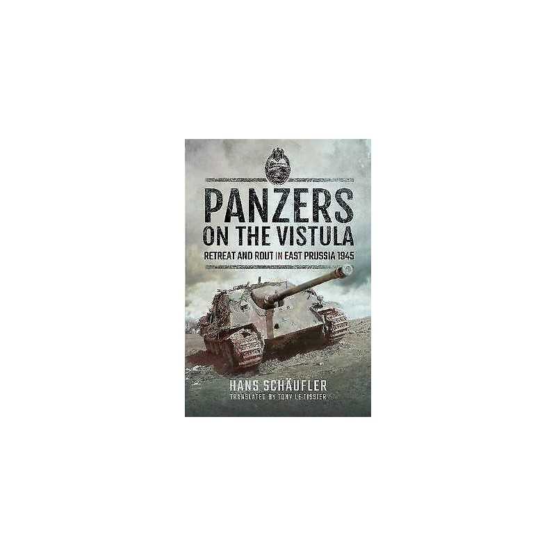 Panzers on the Vistula - 9781526734310