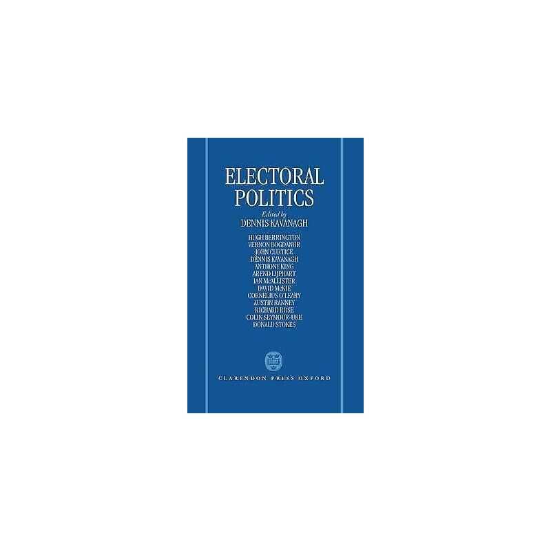 Electoral Politics - 9780198273813