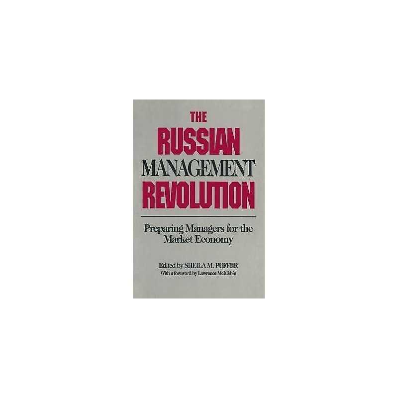 The Russian Management Revolution - 9781563240423