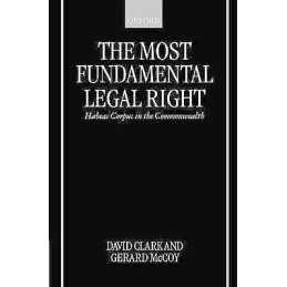 The Most Fundamental Legal Right - 9780198265849