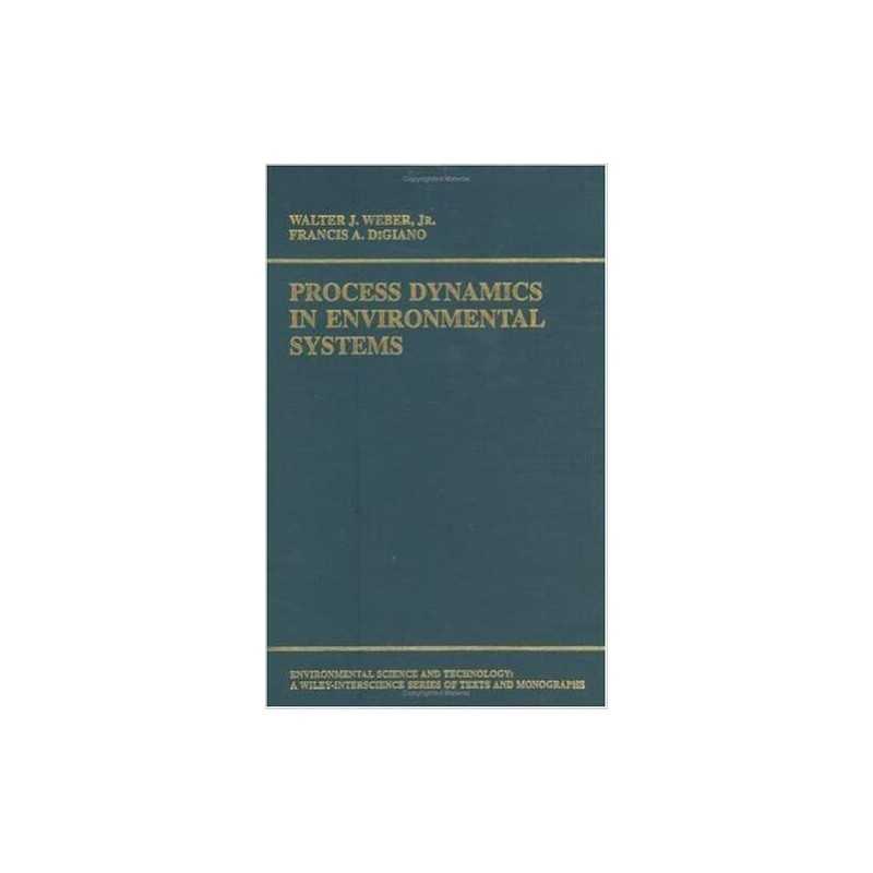 Process Dynamics in Environmental Systems - 9780471017110