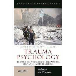 Trauma Psychology [2 volumes] - 9780275985257