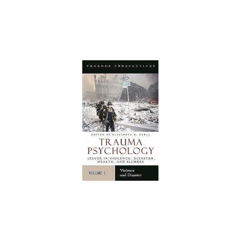 Trauma Psychology [2 volumes] - 9780275985257
