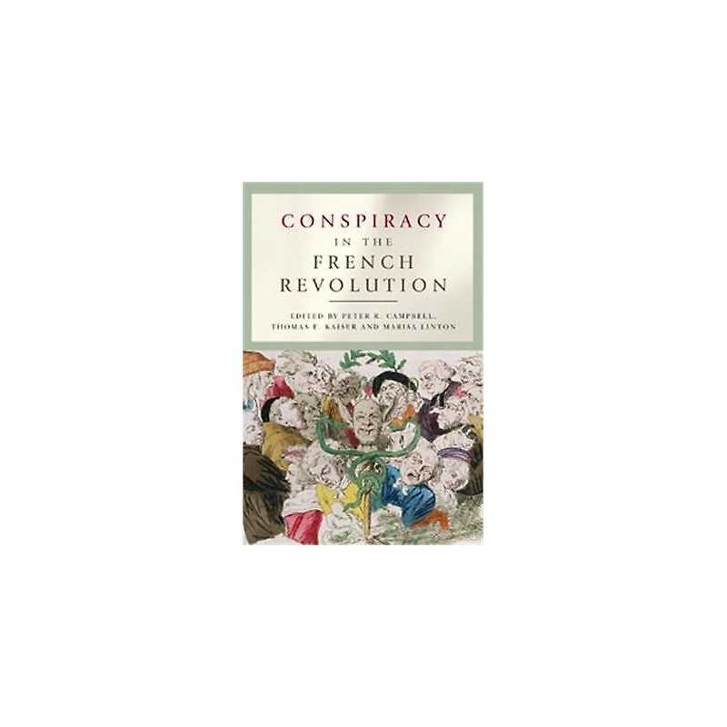 Conspiracy in the French Revolution - 9780719082153
