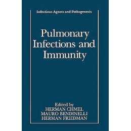 Pulmonary Infections and Immunity - 9781489910653
