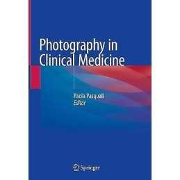 Photography in Clinical Medicine - 9783030245436