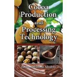 Cocoa Production and Processing Technology - 9781466598232
