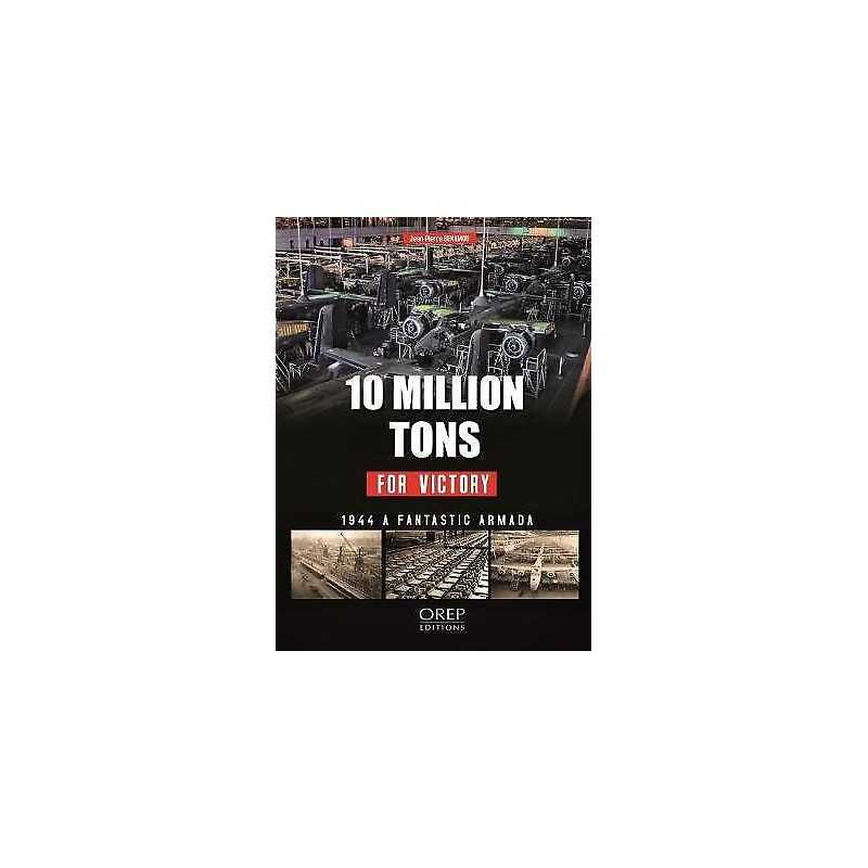 10 Million Tons for Victory - 9782815102131