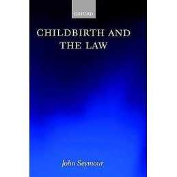 Childbirth and the Law - 9780198264682