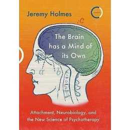 The Brain has a Mind of its Own - 9781913494025