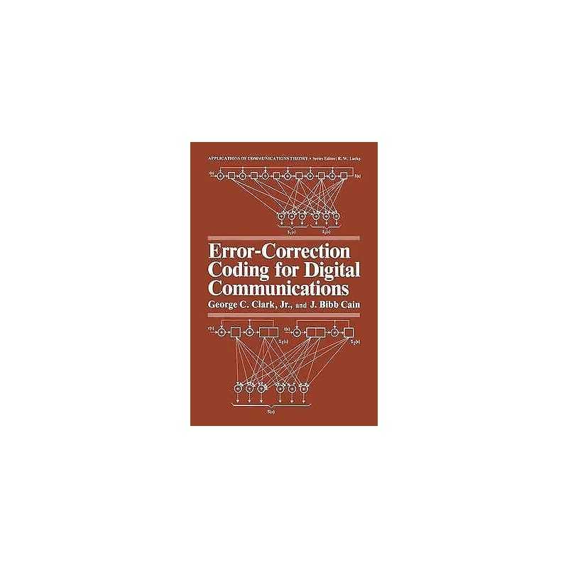 Error-Correction Coding for Digital Communications - 9780306406157