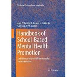 Handbook of School-Based Mental Health Promotion - 9783030078737