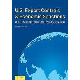U.S. Export Controls and Economic Sanctions - 9780197582411