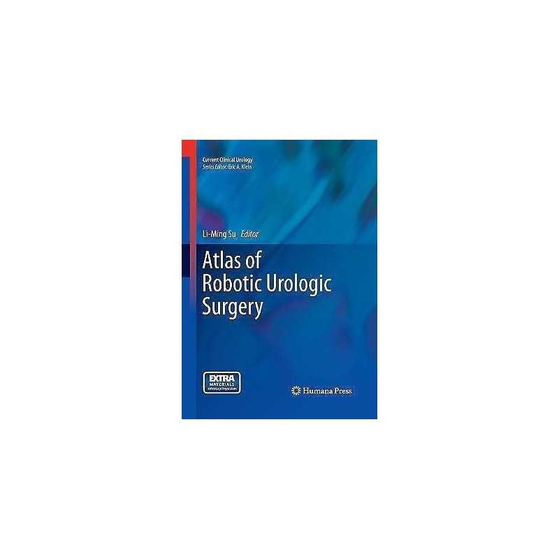 Atlas of Robotic Urologic Surgery - 9781493957057