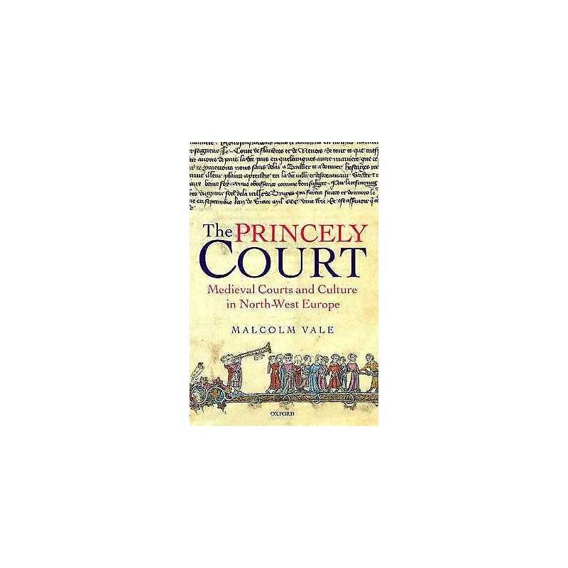 The Princely Court - 9780198205296
