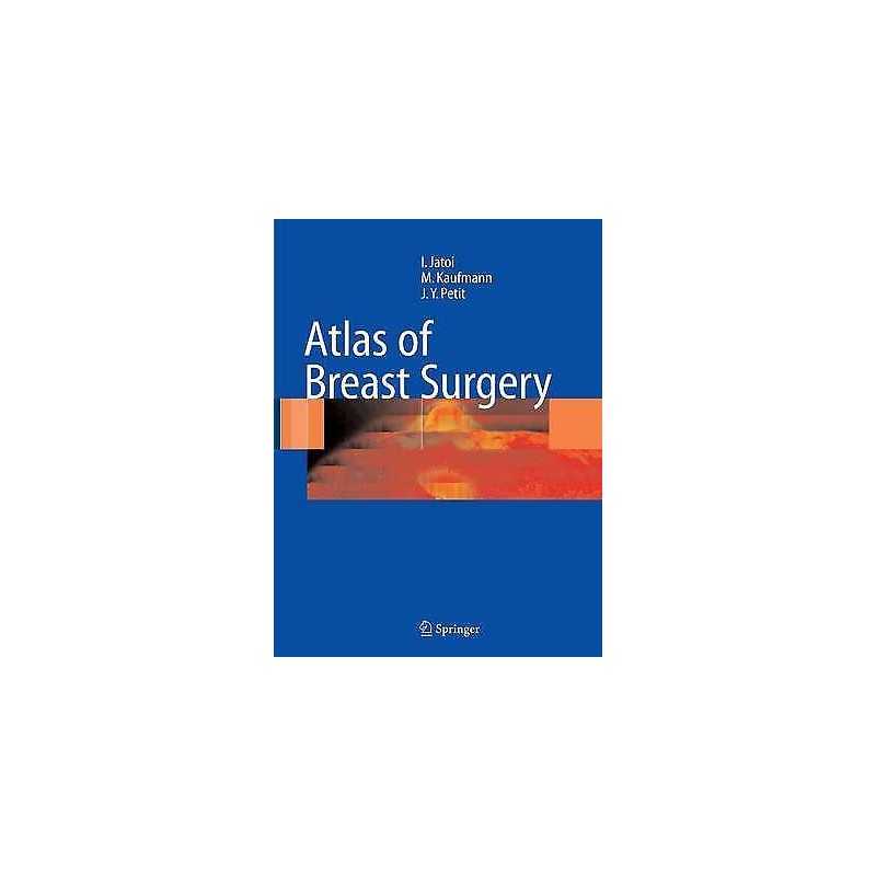 Atlas of Breast Surgery - 9783642063626