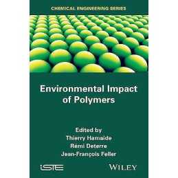 Environmental Impact of Polymers - 9781848216211