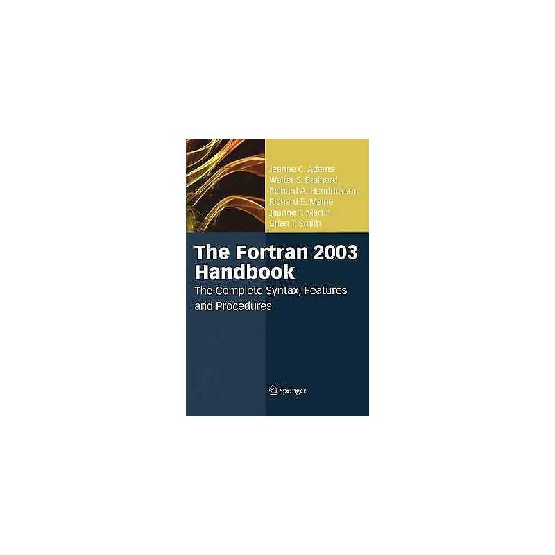The Fortran 2003 Handbook - 9781846283789