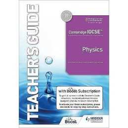 Cambridge IGCSE (TM) Physics Teachers Guide with Boost Subsc... - 9781398310568