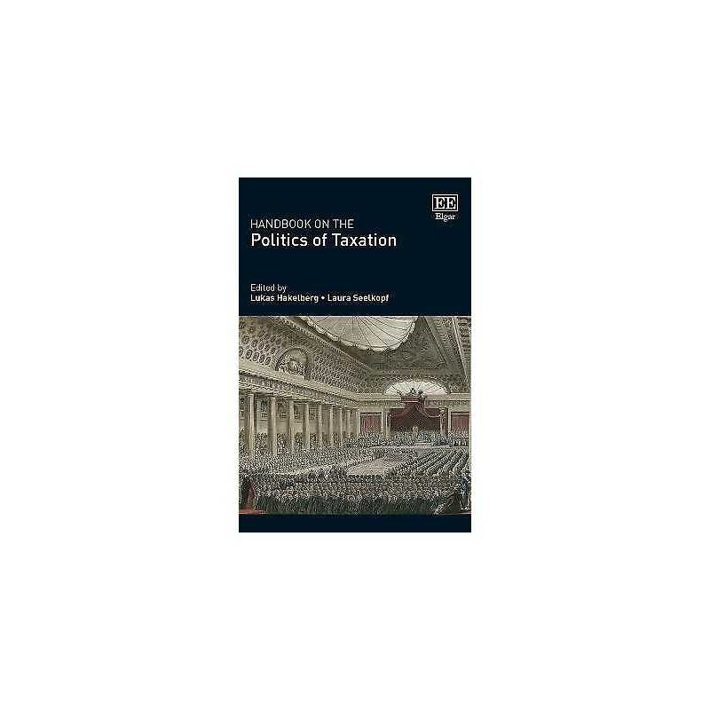 Handbook on the Politics of Taxation - 9781788979412
