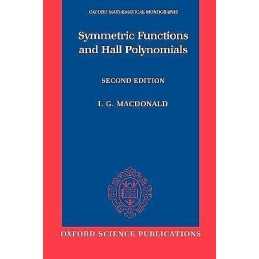 Symmetric Functions and Hall Polynomials - 9780198504504