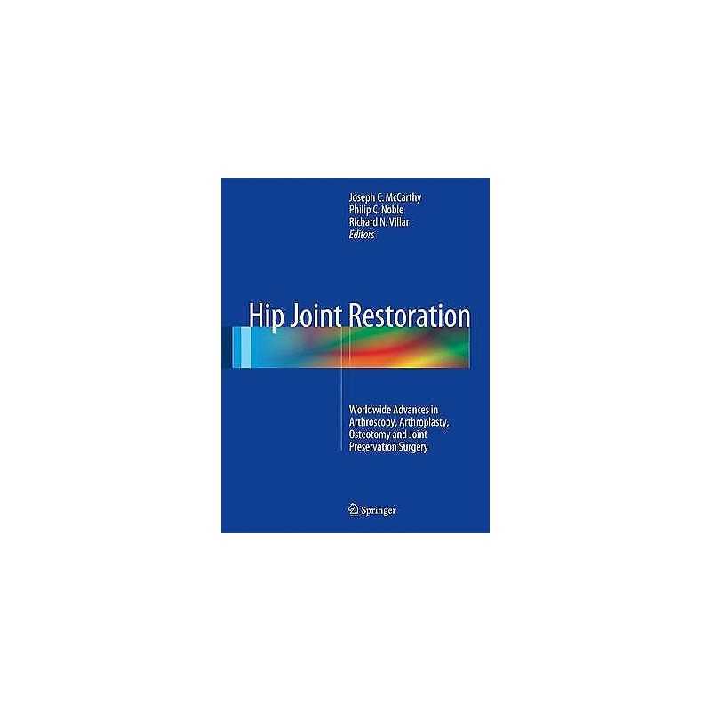 Hip Joint Restoration - 9781461406938