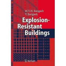 Explosion-Resistant Buildings - 9783642058301
