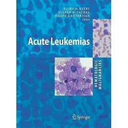 Hematologic Malignancies: Acute Leukemias - 9783642420801