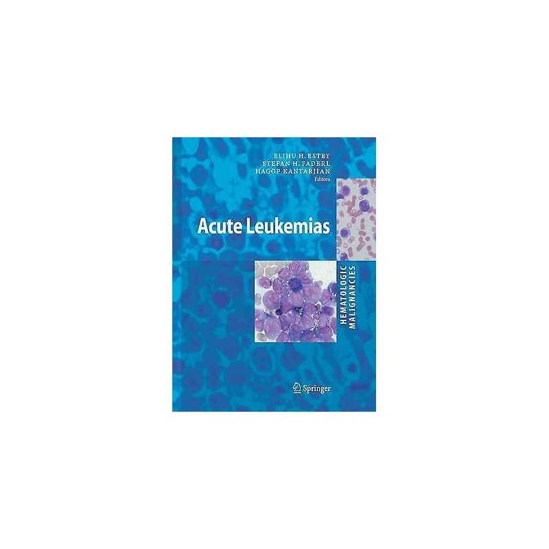 Hematologic Malignancies: Acute Leukemias - 9783642420801