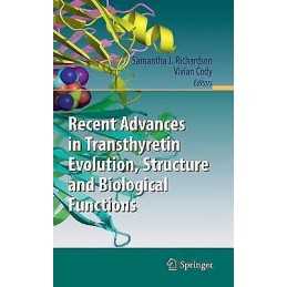 Recent Advances in Transthyretin Evolution, Structure and Bio... - 9783642006456