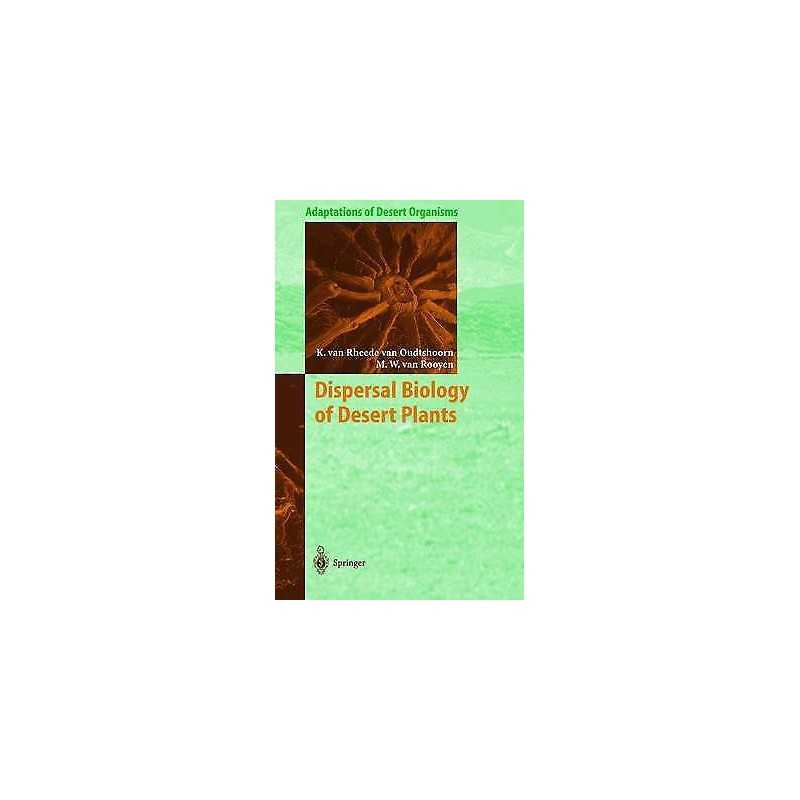 Dispersal Biology of Desert Plants - 9783540648864