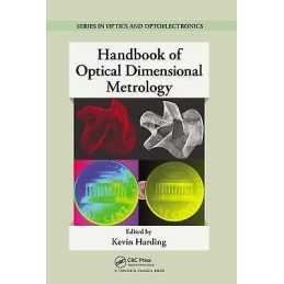 Handbook of Optical Dimensional Metrology - 9781439854815
