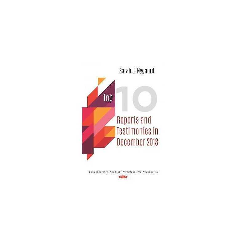 Top 10 Reports and Testimonies in December 2018 (2-Volume Set) - 9781536155075