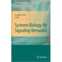 Systems Biology for Signaling Networks - 9781493939626