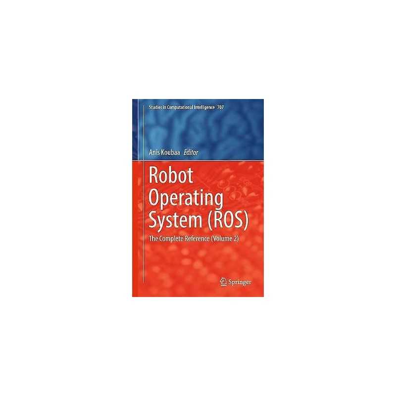 Robot Operating System (ROS) - 9783319549262