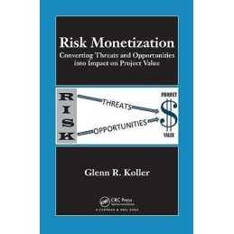 Risk Monetization - 9781439818299