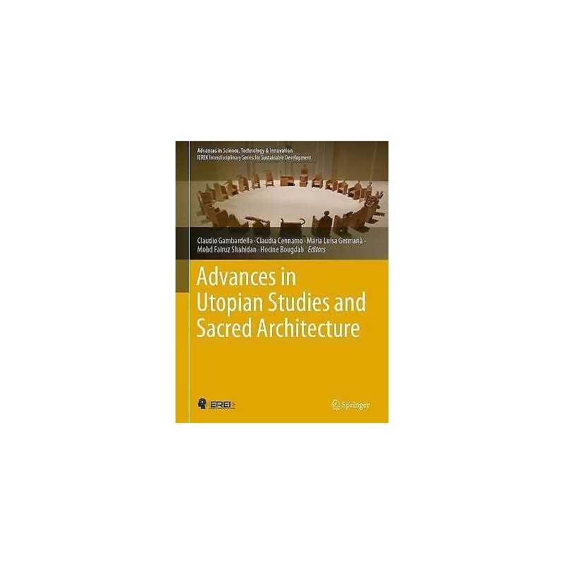 Advances in Utopian Studies and Sacred Architecture - 9783030507640