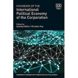 Handbook of the International Political Economy of the Corpor... - 9781785362521