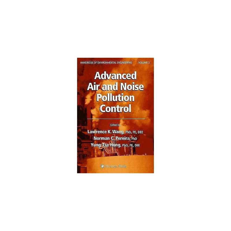 Advanced Air and Noise Pollution Control - 9781617375170