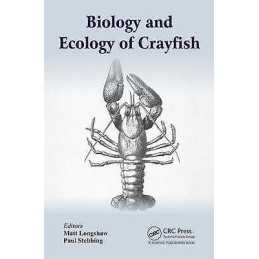 Biology and Ecology of Crayfish - 9781498767323