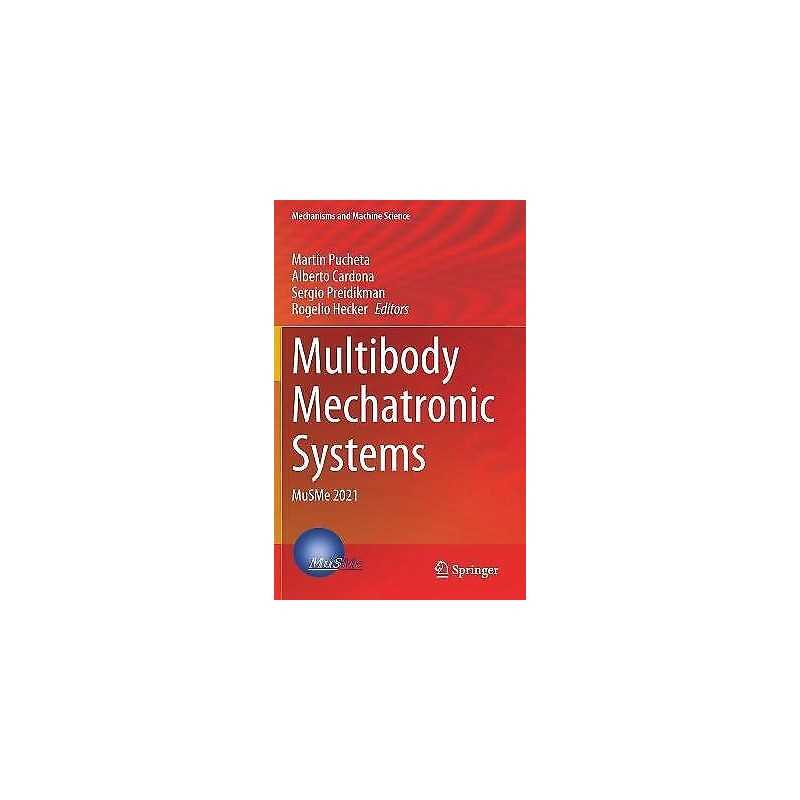 Multibody Mechatronic Systems - 9783030887506