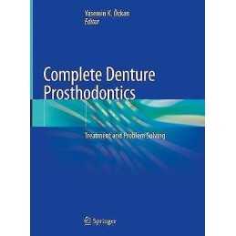 Complete Denture Prosthodontics - 9783319690162