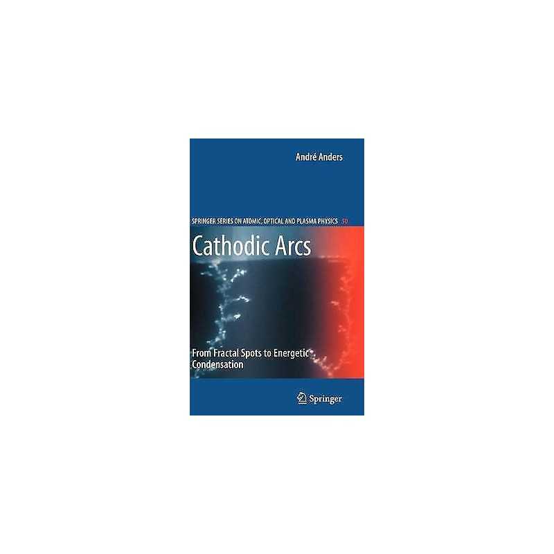 Cathodic Arcs - 9780387791074