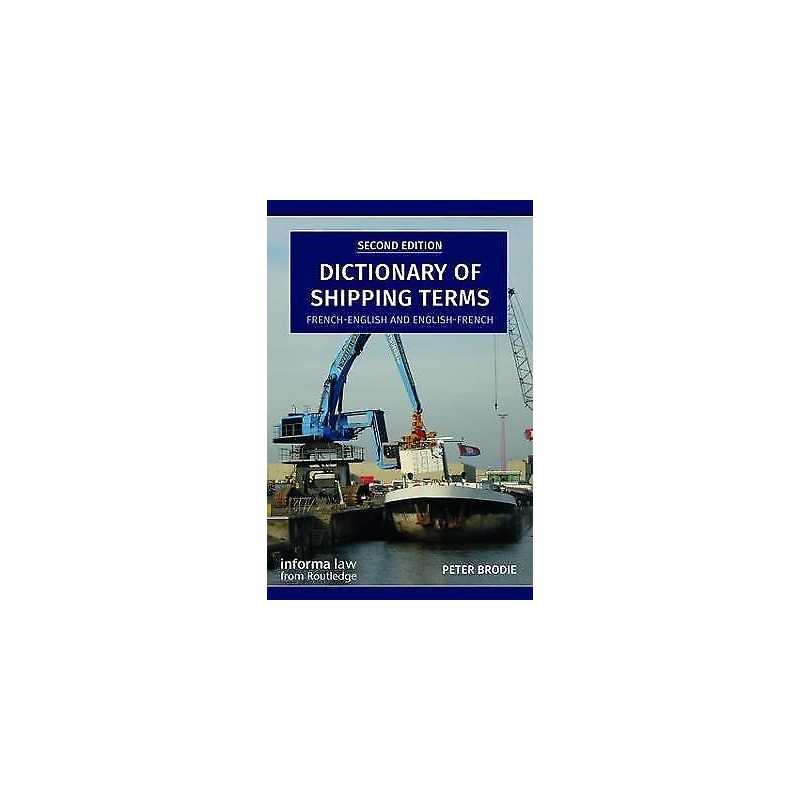 Dictionary of Shipping Terms - 9781138574496