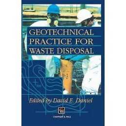 Geotechnical Practice for Waste Disposal - 9780412351709