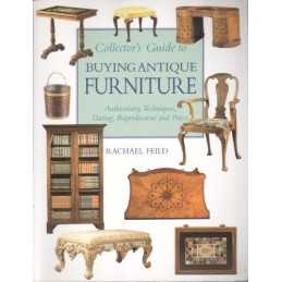 Collectors Guide to Buying Antique Furniture by Feild, Rachael Paperback Book