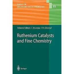 Ruthenium Catalysts and Fine Chemistry - 9783642058158